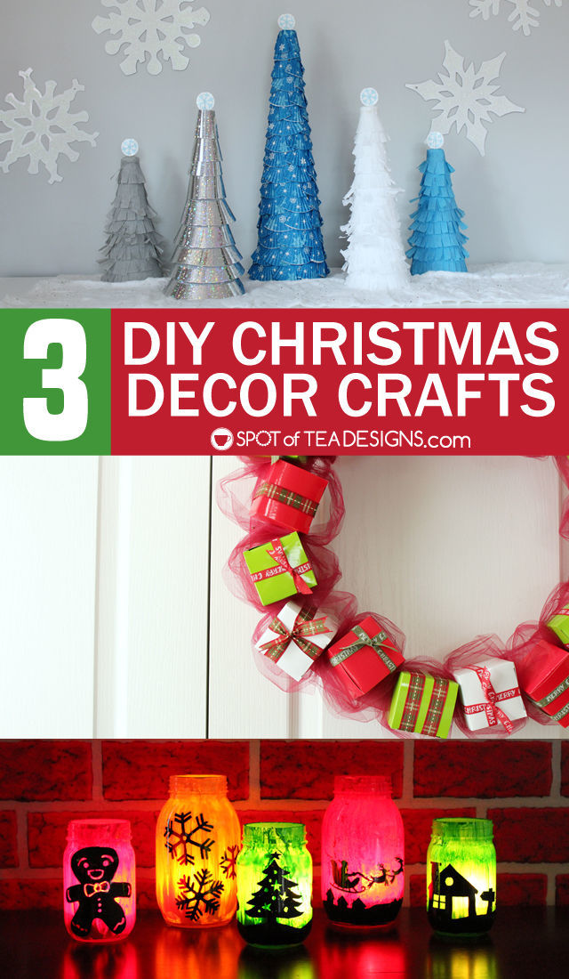 3 DIY  Christmas  Decor  Crafts Spot  of Tea Designs