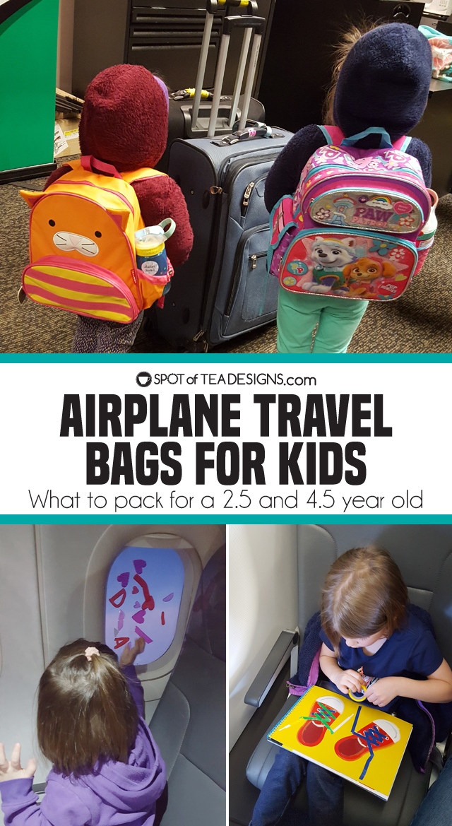 What to Include Inside Airplane Travel Bags for Kids - Spot of Tea