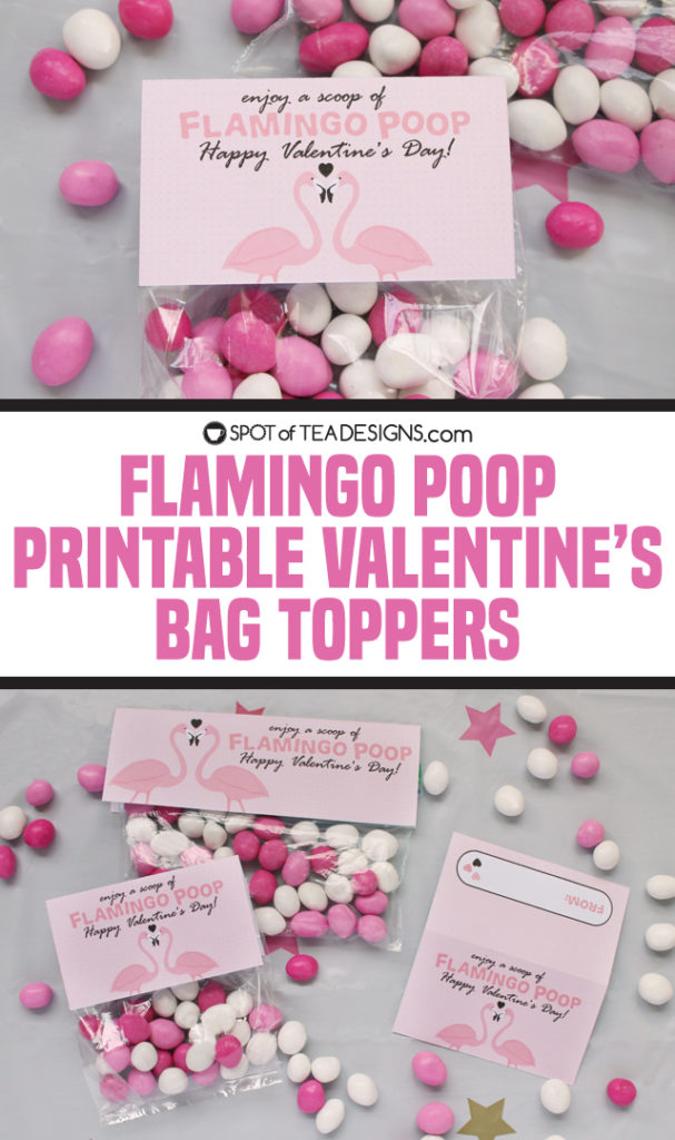 Flamingo poop printable valentine's bag toppers available for instant download | spotofteadesigns.com