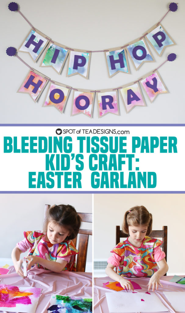 Bleeding tissue paper kids craft - Hip hop hooray easter garland | spotofteadesigns.com