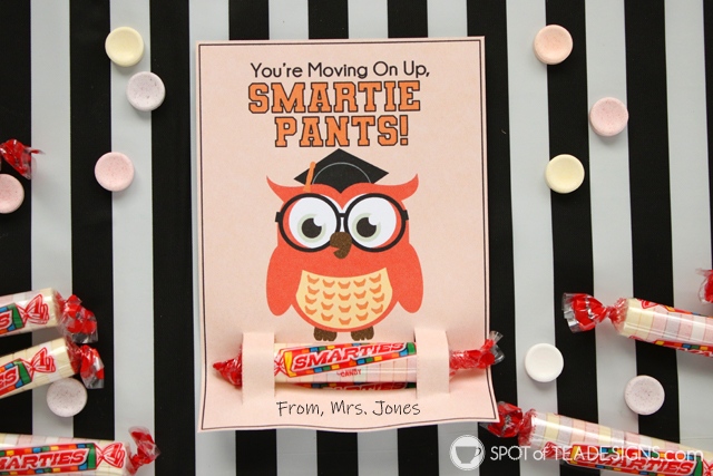 Last day of school printables - They hold a Smarties candy for your smartie pants! Both teacher to student and student to student styles available for instant download! | spotofteadesigns.com