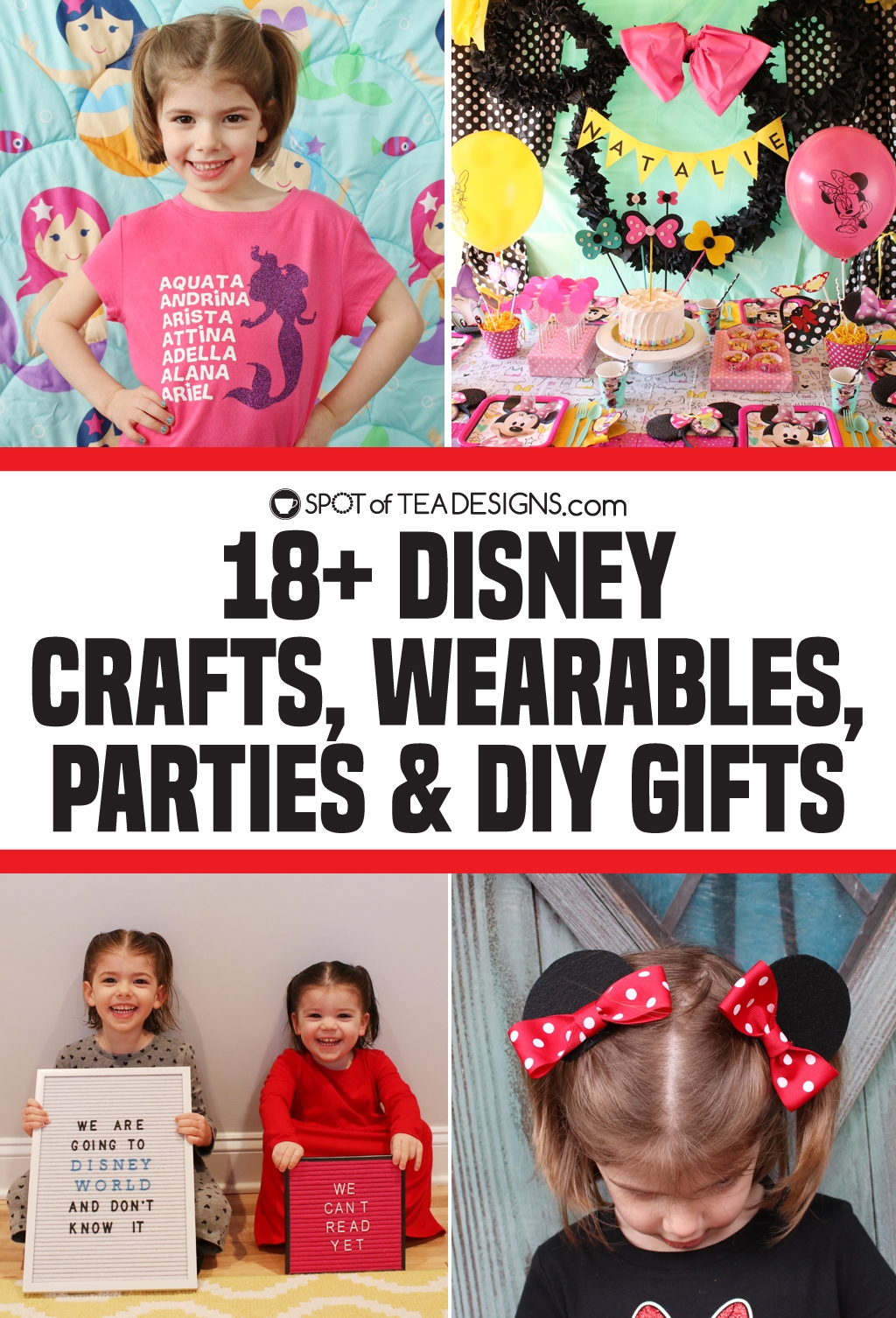 18+ Disney Crafts, Parties and Gifts | Spot of Tea Designs